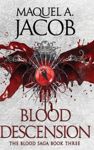 Cover for Maquel A. Jacob · Blood Descension (Book) (2023)