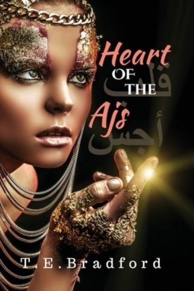 Cover for T E Bradford · Heart of the Ajs (Paperback Bog) (2019)