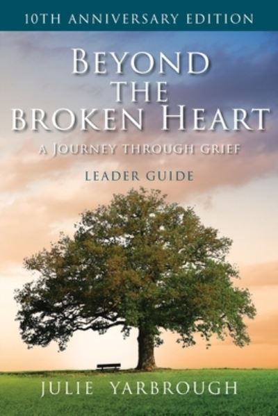 Cover for Julie Yarbrough · Beyond the Broken Heart (Paperback Book) (2022)