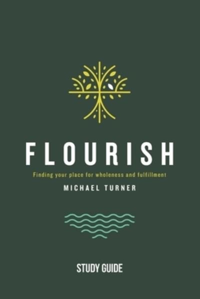 Cover for Michael Turner · Flourish - Study Guide (Bok) (2022)