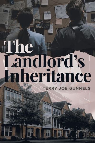 Cover for Terry Joe Gunnels · The Landlord's Inheritance (Paperback Book) (2022)