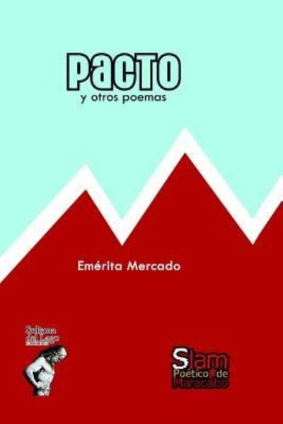 Cover for Em Mercado · Pacto Y Otros Poemas (Paperback Book) (2018)