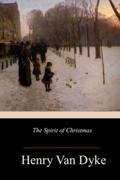 Cover for Henry Van Dyke · The Spirit of Christmas (Paperback Book) (2018)
