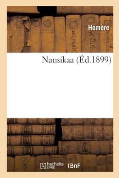 Cover for Homère · Nausikaa (Paperback Book) (2018)