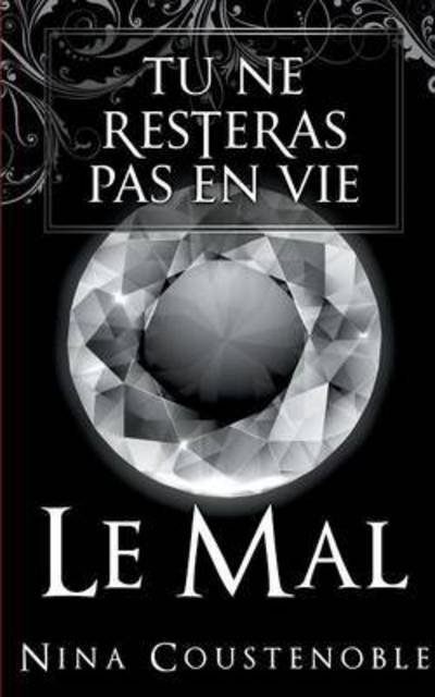 Cover for Coustenoble · Tu ne resteras pas en vie (Book) (2016)
