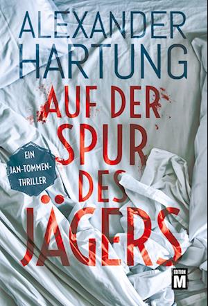 Cover for Alexander Hartung · Auf der Spur des Jägers (Bok) (2022)
