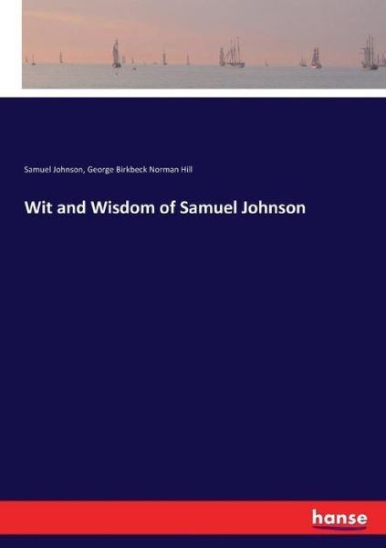Cover for Samuel Johnson · Wit and Wisdom of Samuel Johnson (Pocketbok) (2017)