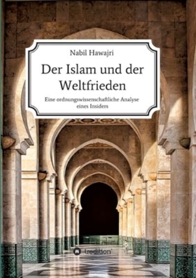Cover for Hawajri · Der Islam und der Weltfrieden (Book) (2020)