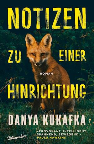 Cover for Danya Kukafka · Notizen Zu Einer Hinrichtung (Buch)