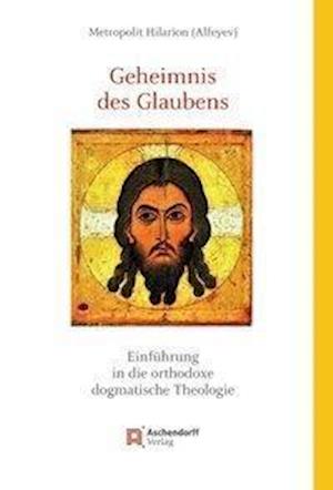 Cover for Alfeyev · Geheimnis des Glaubens (Book) (2019)