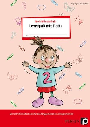 Cover for Anja Lipke-Bauriedel · Mein Mitmachheft 2: Lesespaß mit Flotta (Pamphlet) (2021)