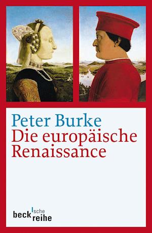 Burke.Europäische Renaissa - Peter Burke - Books -  - 9783406632211 - 