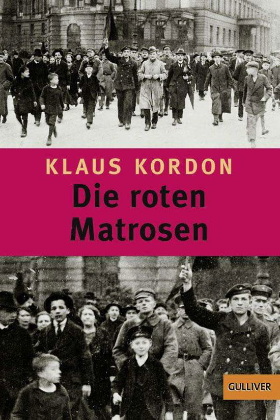 Cover for Klaus Kordon · Gulliver.00921 Kordon.Roten Matrosen (Book)