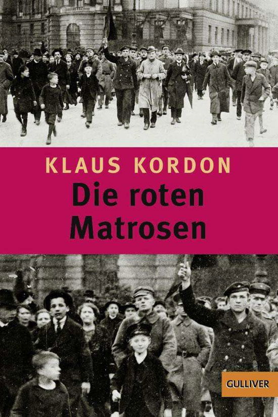 Cover for Klaus Kordon · Gulliver.00921 Kordon.Roten Matrosen (Bok)