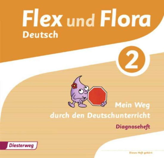Cover for Heike Baligand · Flex und Flora. Diagnoseheft 2 (Book)