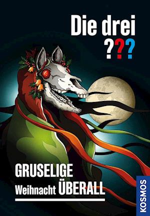 Die drei ??? Gruselige Weihnacht überall - Christoph Dittert - Książki - Kosmos - 9783440180211 - 23 września 2024