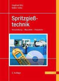 Cover for K. Stitz · Spritzgiesstechnik 2.A. (Hardcover Book) (2004)