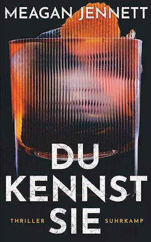 Cover for Meagan Jennett · Du kennst sie (Book) (2024)