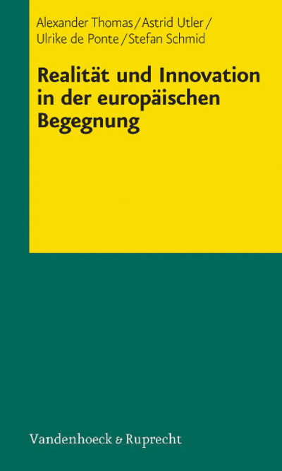 RealitAt und Innovation in der europAischen Begegnung - Alexander Thomas - Books - Vandenhoeck & Ruprecht GmbH & Co KG - 9783525403211 - November 19, 2008