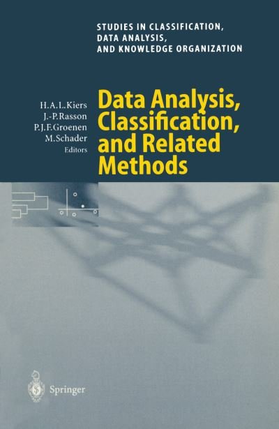 Cover for H a L Kiers · Data Analysis, Classification, and Related Methods - Studies in Classification, Data Analysis, and Knowledge Organization (Paperback Bog) [Softcover reprint of the original 1st ed. 2000 edition] (2000)