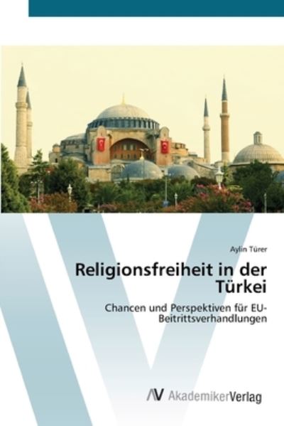 Cover for Türer · Religionsfreiheit in der Türkei (Buch) (2012)