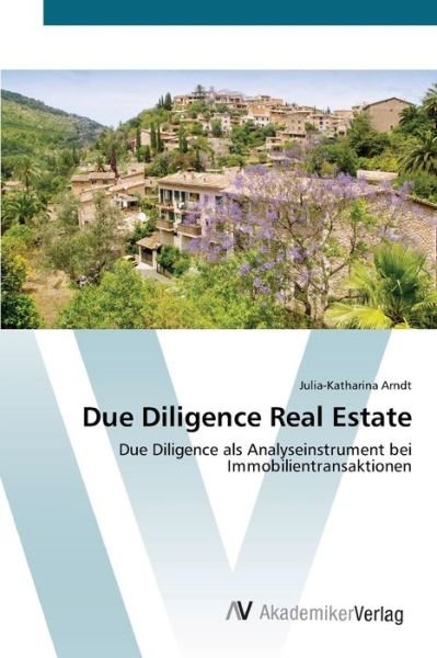 Cover for Arndt · Due Diligence Real Estate (Book) (2012)