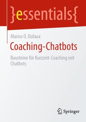 Marius O. Dufaux · Coaching-Chatbots (Book) (2024)