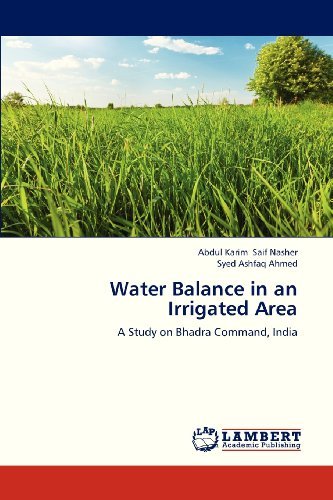 Cover for Syed Ashfaq Ahmed · Water Balance in an Irrigated Area: a Study on Bhadra Command, India (Paperback Bog) (2012)