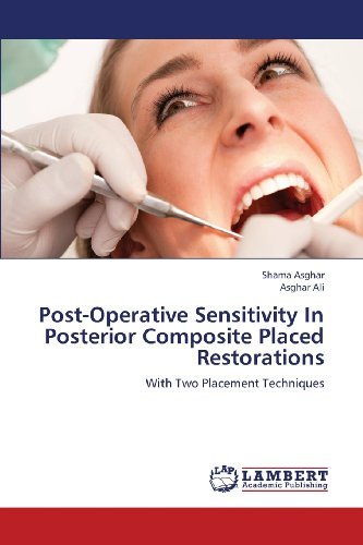 Cover for Asghar Ali · Post-operative Sensitivity in Posterior Composite Placed Restorations: with Two Placement Techniques (Paperback Bog) (2013)