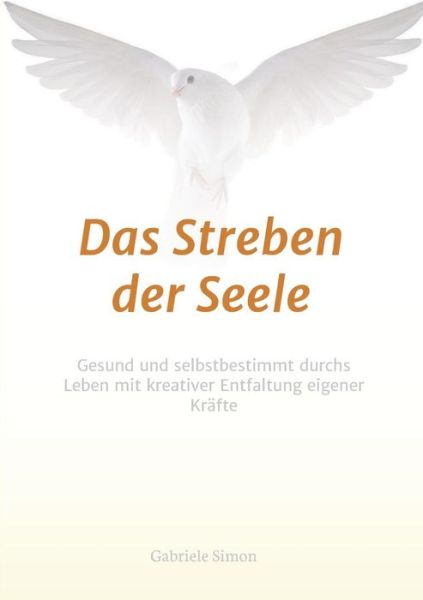 Cover for Gabriele Simon · Das Streben Der Seele (Paperback Book) (2015)