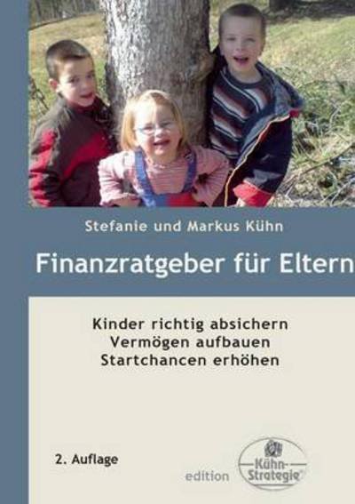 Cover for Kühn · Finanzratgeber für Eltern (Bog) (2015)