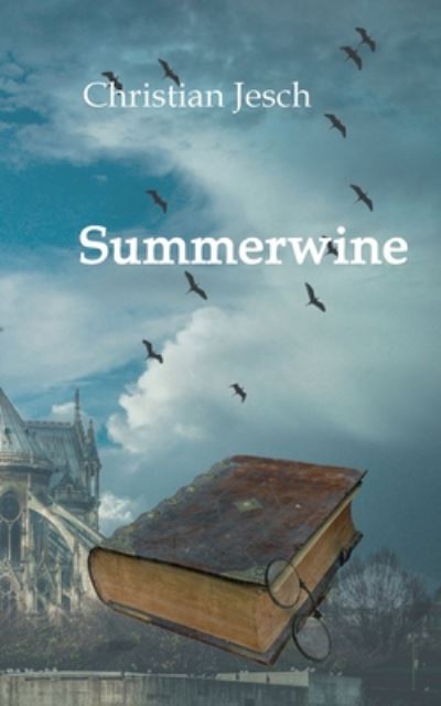Cover for Christian Jesch · Summerwine: Ein Martinique St. Claire Roman (Paperback Book) (2020)