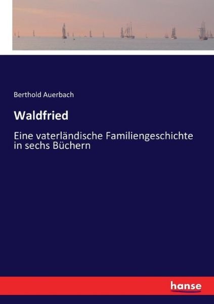 Cover for Auerbach · Waldfried (Buch) (2017)
