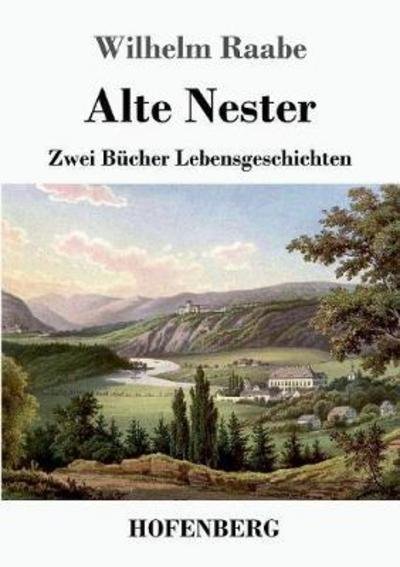 Cover for Raabe · Alte Nester (Bok) (2017)