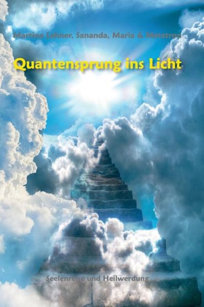 Cover for Lehner · Quantensprung ins Licht (Book) (2018)