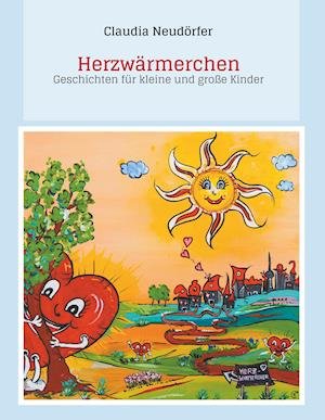 Cover for Neudörfer · Herzwärmerchen (Bog)