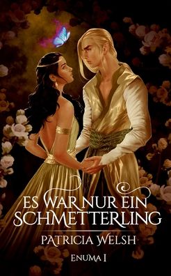 Cover for Patricia Welsh · Es war nur ein Schmetterling (Paperback Book) (2020)