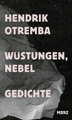 Cover for Hendrik Otremba · Wüstungen, Nebel (Book) (2023)