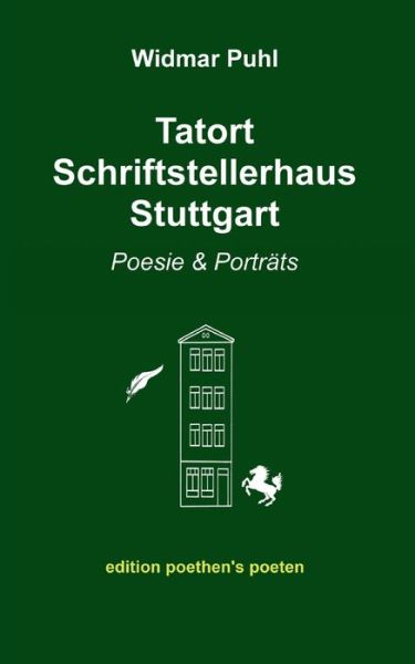 Cover for Widmar Puhl · Tatort Schriftstellerhaus Stuttgart (Paperback Book) (2021)