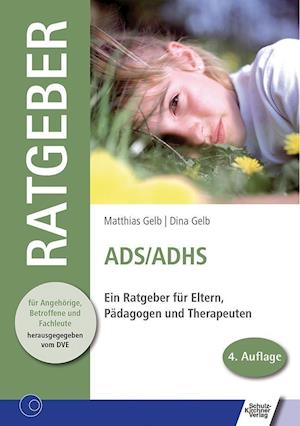 Cover for Matthias Gelb · Ads /adhs (Paperback Book) (2007)