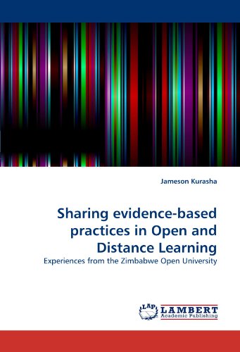 Cover for Jameson Kurasha · Sharing Evidence-based Practices in Open and Distance Learning: Experiences from the Zimbabwe Open University (Paperback Book) (2011)