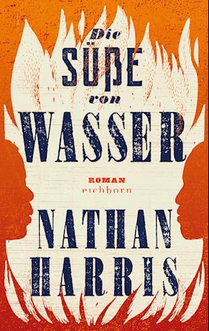 Cover for Nathan Harris · Die Süße von Wasser (Book) (2022)