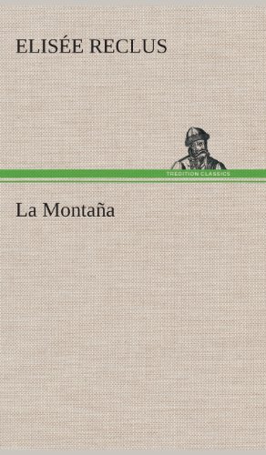 Cover for Elisee Reclus · La Montana (Hardcover Book) [Spanish edition] (2013)