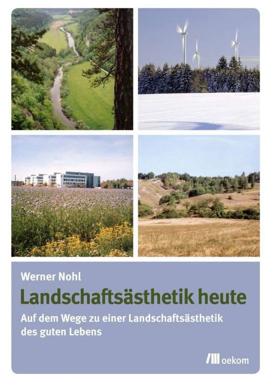 Cover for Nohl · Nohl:landschaftsÃ¤sthetik Heute (Book)