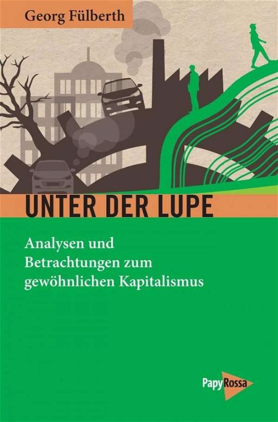 Cover for Fülberth · Unter der Lupe (Bog)