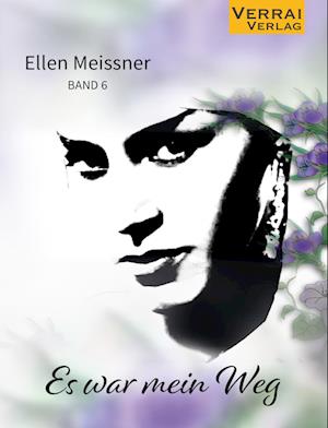 Cover for Ellen Meissner · Es war mein Weg (Bok) (2024)