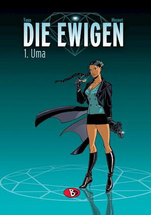 Cover for Yann · Die Ewigen #1 (Bog) (2005)