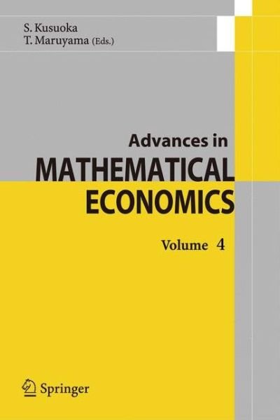 Cover for Springer · Advances in Mathematical Economics 4 - Advances in Mathematical Economics (Paperback Bog) [Softcover reprint of hardcover 1st ed. 2002 edition] (2010)