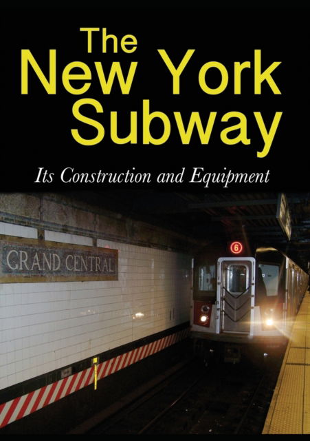 Cover for Interborough Rapid Transit Company · The New York Subway (Paperback Book) (2016)