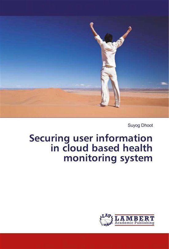 Cover for Dhoot · Securing user information in clou (Bog)